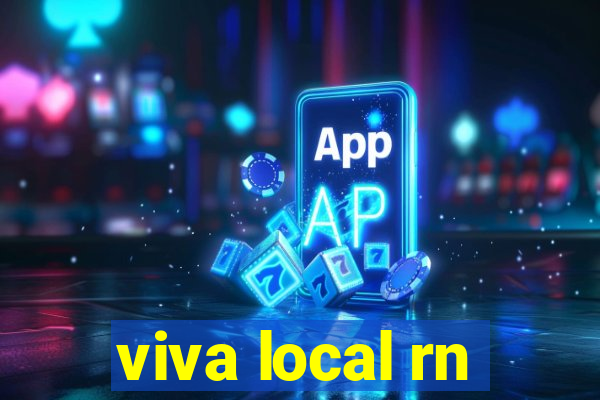 viva local rn